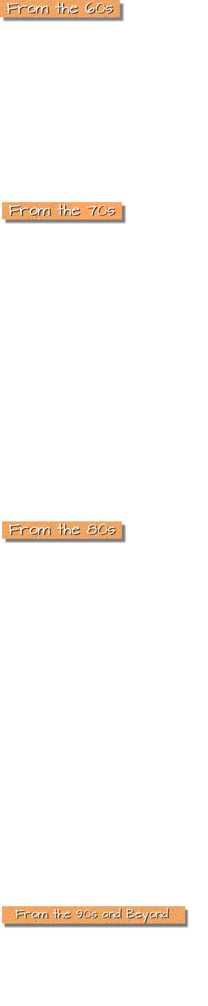 Take You Higher - Sly & The Family Stone Unchain My Heart - Ray Charles/Joe Cocker Come Together - The Beatles Evil Ways - Santana Chain Of Fools - Aretha Franklin Get Ready - Rare Earth Born To Be Wild - Steppenwolf Respect - Aretha Franklin Honky Tonk Women - The Rolling Stones Brown-Eyed Girl - Van Morrison I Saw Her Standing There - The Beatles Birthday - The Beatles I Got You (I Feel Good) - James Brown Ain’t Too Proud To Beg - The Temptations Venus - Shocking Blue Knock On Wood – Eddie Floyd Hippy Hippy Shake – Chan Romero  Draggin' The Line - Tommy James and The Shondells Suffragette City - David Bowie Smokin' In The Boys Room - Brownsville Station Boogie Oogie Oogie - Taste Of Honey Long Train Running - The Doobie Brothers China Grove - The Doobie Brothers Play That Funky Music - Wild Cherry We’re an American Band - Grand Funk Funk #49 - James Gang Takin’ Care of Business – BTO Blue Bayou - Linda Rondstat Two Tickets to Paradise - Eddie Money Gimme Three Steps - Lynyrd Skynyrd Black Magic Woman - Santana My Sharona - The Knack Doctor My Eyes - Jackson Browne Ooh Baby Baby - Linda Rondstat Wonderful Tonight - Eric Clapton When Will I Be Loved - Linda Rondstat Soul Man - The Blues Brothers No Matter What – Badfinger Never Been Any Reason - Head East Margaritaville - Jimmy Buffet Straight On (For You) – Heart Crazy Little Thing Called Love – Queen Heat Wave - Linda Ronstadt Saturday Night’s Alright for Fighting - Elton John Heartbreaker - Pat Benatar Hot Stuff - Donna Summers Only the Lonely - The Motels I Love Rock and Roll - Joan Jett and the Blackhearts Goodbye To You - Patty Smythe and Scandal Hit Me with Your Best Shot - Pat Benatar Hurt So Good - John Mellencamp I Hate Myself for Loving You - Joan Jett and the Blackhearts Stop Draggin’ My Heart Around - Stevie Nicks Keep Your Hands to Yourself - Georgia Satellites Hot Child in the City - Nick Gilder Everybody Wants You - Gretchen Wilson R.O.C.K In the U.S.A. - John Mellencamp Heart and Soul - Huey Lewis What I Like About You - The Romantics Talking In Your Sleep – The Romantics 867-5309 /Jenny - Tommy Tutone Walk of Life - Dire Straits Centerfold - J. Geils Call Me – Blondie Somebody’s Baby - Jackson Browne Wild Wild West - Escape Club Kiss – Prince Smooth Operator – Sade Billie Jean - Michael Jackson Alone – Heart Would I Lie to You – Eurythmics Crocodile Rock - Elton John One Way or Another – Blondie Domino - Van Morrison Signed Sealed Delivered - Peter Frampton I Got the Music in Me - Kiki Dee I Will Survive - Gloria Gaynor Swingtown - Steve Miller Band Don’t Do Me Like That - Tom Petty    Neon Moon - Brooks and Dunn Fast As You - Dwight Yoakum Game of Love - Santana with Michelle Branch Exs and Ohs - Elle King All About That Bass – Meghan Trainor Mary Jane’s Last Dance - Tom Petty